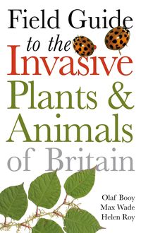 Produktbild: Booy, O: Field Guide to Invasive Plants and Animals in Brita