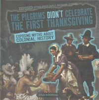 Produktbild: Pilgrims Didnt Celebrate The 1