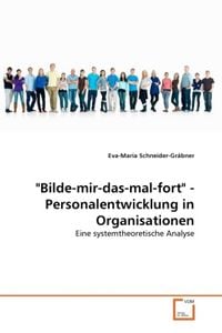 Produktbild: Schneider-Gr&auml;bner, E: "Bilde-mir-das-mal-fort" - Personalent