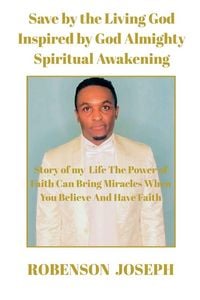 Produktbild: Save by the Living God Inspired by God Almighty Spiritual Awakening