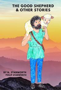 Produktbild: The Good Shepherd & Other Stories (All The books together, #1)