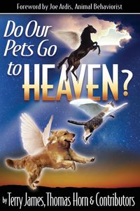 Produktbild: Do Our Pets Go to Heaven?