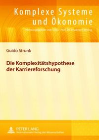 Produktbild: Die Komplexit&auml;tshypothese der Karriereforschung