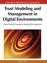 Produktbild: Trust Modeling and Management in Digital Environments