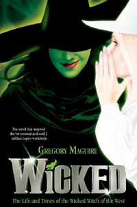 Bild vom Artikel Wicked vom Autor Gregory Maguire