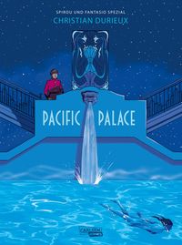 Bild vom Artikel Spirou und Fantasio Spezial 32: Pacific Palace vom Autor Christian Durieux