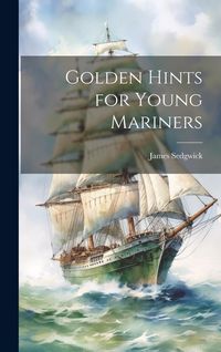 Produktbild: Golden Hints for Young Mariners