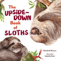 Produktbild: The Upside-Down Book of Sloths