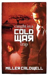 Produktbild: Caught In A Cold War Trap