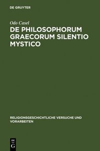 Produktbild: De philosophorum Graecorum silentio mystico