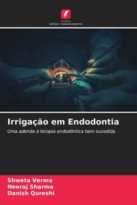 Produktbild: Irriga&ccedil;&atilde;o em Endodontia