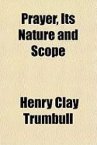 Produktbild: Prayer, Its Nature and Scope