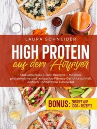 Produktbild: High Protein aus dem Airfryer