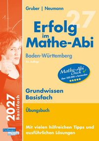 Produktbild: Erfolg im Mathe-Abi 2027 Grundwissen Basisfach Baden-W&uuml;rttemberg