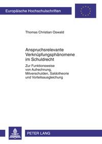 Produktbild: Anspruchsrelevante Verknüpfungsphänomene im Schuldrecht