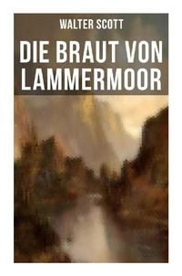 Produktbild: Die Braut von Lammermoor