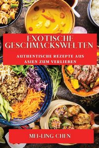 Produktbild: Exotische Geschmackswelten