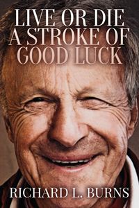Produktbild: Live or Die A Stroke of Good Luck