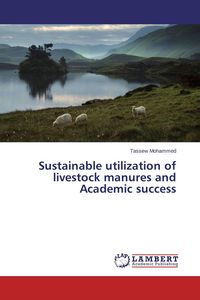 Produktbild: Sustainable utilization of livestock manures and Academic success