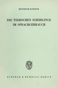 Produktbild: Die tierischen Sch&auml;dlinge im Sprachgebrauch.