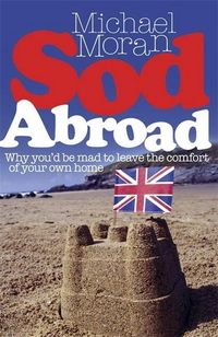 Produktbild: Moran, M: Sod Abroad