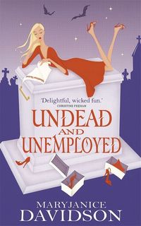 Bild vom Artikel Undead And Unemployed vom Autor Mary Janice Davidson