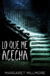 Produktbild: Lo Que Me Acecha