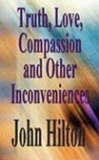 Produktbild: Truth Love Compassion & Other