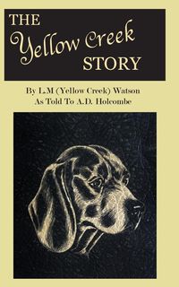 Produktbild: The Yellow Creek Story