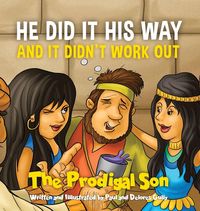 Produktbild: HE DID IT HIS WAY and it didn't work out