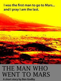 Produktbild: Man Who Went to Mars: A Short Story
