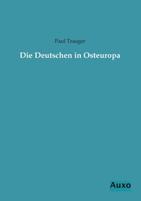 Produktbild: Die Deutschen in Osteuropa