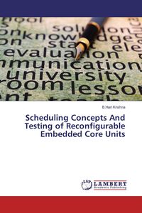 Produktbild: Scheduling Concepts And Testing of Reconfigurable Embedded Core Units