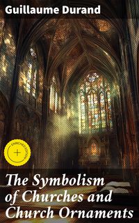 Produktbild: The Symbolism of Churches and Church Ornaments
