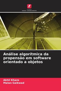 Produktbild: An&aacute;lise algor&iacute;tmica da propens&atilde;o em software orientado a objetos