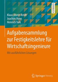 Produktbild: Aufgabensammlung zur Festigkeitslehre f&uuml;r Wirtschaftsingenieure