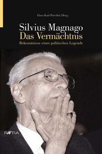 Produktbild: Silvius Magnago. Das Verm&auml;chtnis