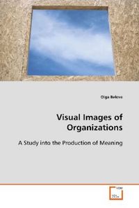 Produktbild: Belova, O: Visual Images of Organizations