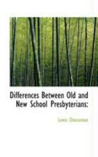 Produktbild: Differences Between Old and New School Presbyterians