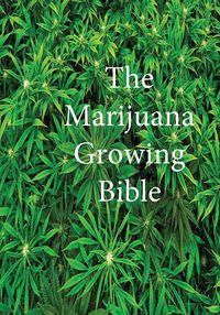 Produktbild: The Marijuana Growing Bible