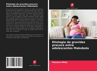 Produktbild: Etiologia da gravidez precoce entre adolescentes Makobola