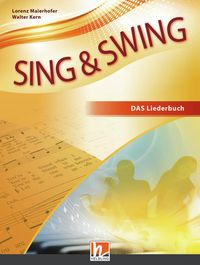 Bild vom Artikel Sing & Swing DAS neue Liederbuch. Hardcover vom Autor 