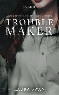 Produktbild: Troublemaker - Tome 2