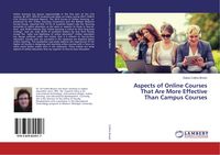 Produktbild: Aspects of Online Courses That Are More Effective Than Campus Courses