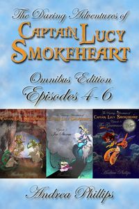 Produktbild: Lucy Smokeheart Omnibus Edition: Episodes 4-6