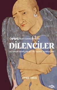 Produktbild: Osmanlidan Cumhuriyete Dilenciler