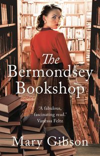 Produktbild: Gibson, M: The Bermondsey Bookshop
