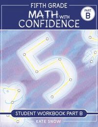 Produktbild: Fifth Grade Math with Confidence Student Workbook B