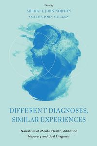Produktbild: Different Diagnoses, Similar Experiences
