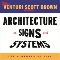 Produktbild: Venturi, R: Architecture as Signs and Systems
